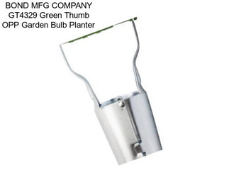 BOND MFG COMPANY GT4329 Green Thumb OPP Garden Bulb Planter