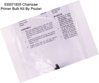 530071835 Chainsaw Primer Bulb Kit By Poulan