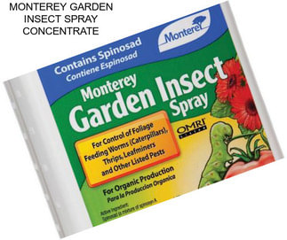 MONTEREY GARDEN INSECT SPRAY CONCENTRATE