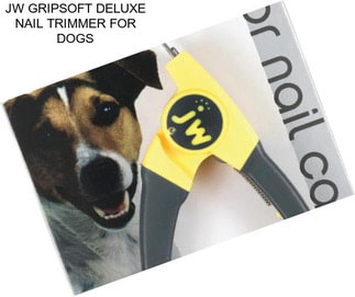 JW GRIPSOFT DELUXE NAIL TRIMMER FOR DOGS