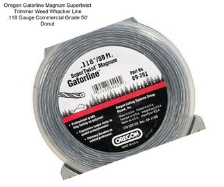 Oregon Gatorline Magnum Supertwist Trimmer Weed Whacker Line .118\