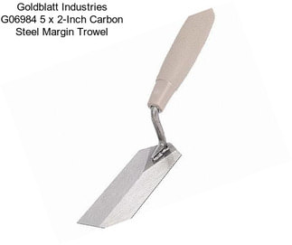 Goldblatt Industries G06984 5 x 2-Inch Carbon Steel Margin Trowel