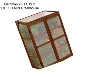 Gardman 2.5 Ft. W x 1.8 Ft. D Mini Greenhouse