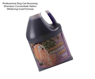 Professional Dog Cat Grooming Shampoo Concentrate Gallon Whitening Coat Formula