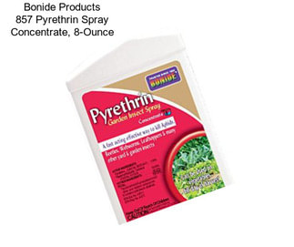 Bonide Products 857 Pyrethrin Spray Concentrate, 8-Ounce