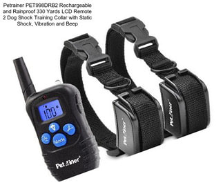 Petrainer PET998DRB2 Rechargeable and Rainproof 330 Yards LCD Remote 2 Dog Shock Training Collar with Static Shock, Vibration and Beep