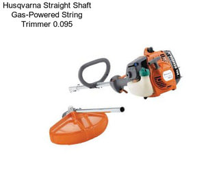 Husqvarna Straight Shaft Gas-Powered String Trimmer 0.095