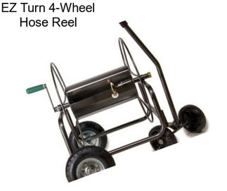 EZ Turn 4-Wheel Hose Reel