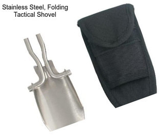 Stainless Steel, Folding Tactical Shovel