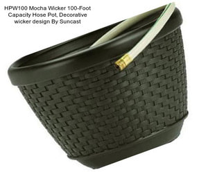 HPW100 Mocha Wicker 100-Foot Capacity Hose Pot, Decorative wicker design By Suncast