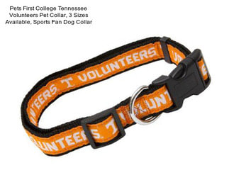 Pets First College Tennessee Volunteers Pet Collar, 3 Sizes Available, Sports Fan Dog Collar