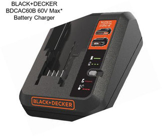 BLACK+DECKER BDCAC60B 60V Max* Battery Charger