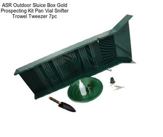 ASR Outdoor Sluice Box Gold Prospecting Kit Pan Vial Snifter Trowel Tweezer 7pc