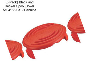 (3 Pack) Black and Decker Spool Cover 5104183-03  - Genuine