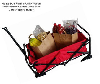 Heavy Duty Folding Utility Wagon Wheelbarrow Garden Cart Sports Cart Shopping Buggy