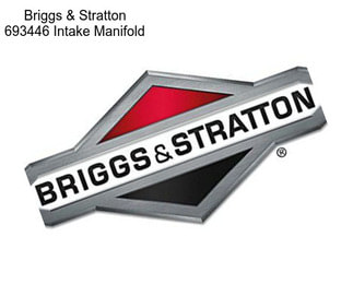 Briggs & Stratton 693446 Intake Manifold