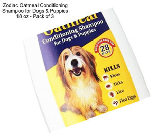 Zodiac Oatmeal Conditioning Shampoo for Dogs & Puppies 18 oz - Pack of 3