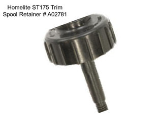 Homelite ST175 Trim Spool Retainer # A02781