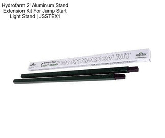 Hydrofarm 2\' Aluminum Stand Extension Kit For Jump Start Light Stand | JSSTEX1