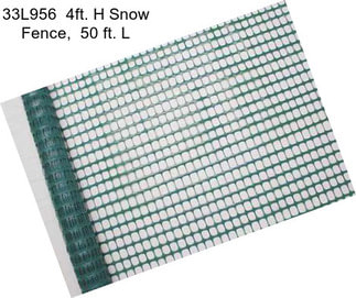 33L956  4ft. H Snow Fence,  50 ft. L