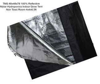 TMS 48x48x78 100% Reflective Mylar Hydroponics Indoor Grow Tent Non Toxic Room 4x4x6.5ft