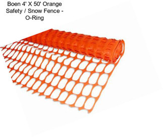 Boen 4\' X 50\' Orange Safety / Snow Fence - O-Ring
