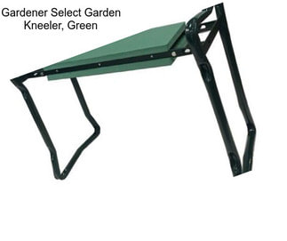 Gardener Select Garden Kneeler, Green