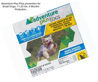 Adventure Plus Flea prevention for Small Dogs, 11-20 lbs. 4 Months Protection.