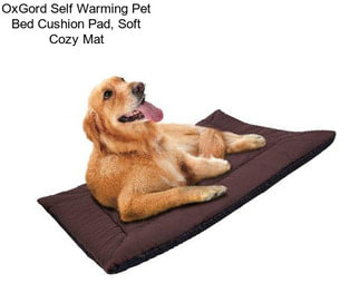 OxGord Self Warming Pet Bed Cushion Pad, Soft Cozy Mat