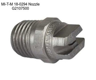 MI-T-M 18-0294 Nozzle G2107500