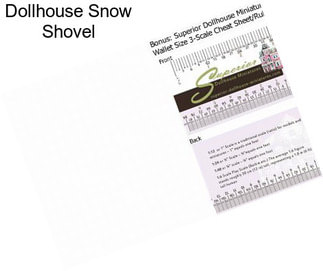 Dollhouse Snow Shovel