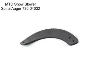 MTD Snow Blower Spiral Auger 735-04032