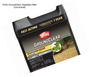 Ortho GroundClear Vegetation Killer Concentrate