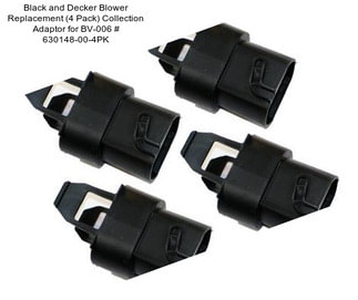 Black and Decker Blower Replacement (4 Pack) Collection Adaptor for BV-006 # 630148-00-4PK