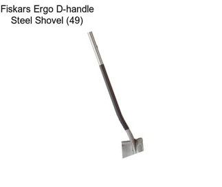 Fiskars Ergo D-handle Steel Shovel (49\