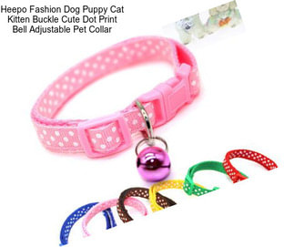 Heepo Fashion Dog Puppy Cat Kitten Buckle Cute Dot Print Bell Adjustable Pet Collar