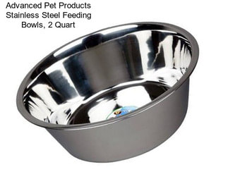 Advanced Pet Products Stainless Steel Feeding Bowls, 2 Quart