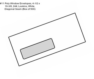 #11 Poly Window Envelopes, 4-1/2\