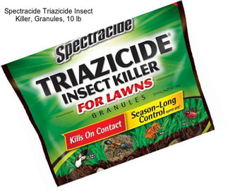 Spectracide Triazicide Insect Killer, Granules, 10 lb