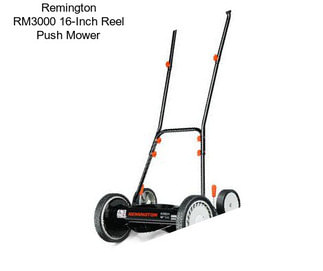 Remington RM3000 16-Inch Reel Push Mower