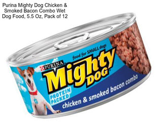 Purina Mighty Dog Chicken & Smoked Bacon Combo Wet Dog Food, 5.5 Oz, Pack of 12