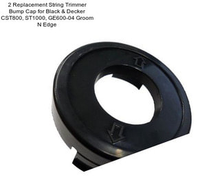 2 Replacement String Trimmer Bump Cap for Black & Decker CST800, ST1000, GE600-04 Groom N Edge