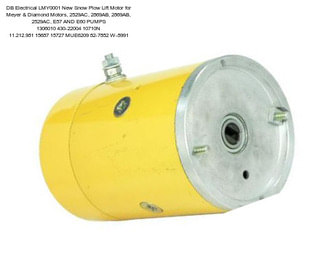 DB Electrical LMY0001 New Snow Plow Lift Motor for Meyer & Diamond Motors, 2529AC, 2869AB, 2869AB, 2529AC, E57 AND E60 PUMPS 1306010 430-22004 10710N 11.212.981 15687 15727 MUE6209 82-7852 W-8991