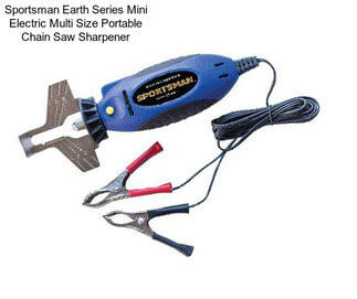 Sportsman Earth Series Mini Electric Multi Size Portable Chain Saw Sharpener