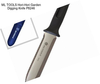 ML TOOLS Hori-Hori Garden Digging Knife P8246