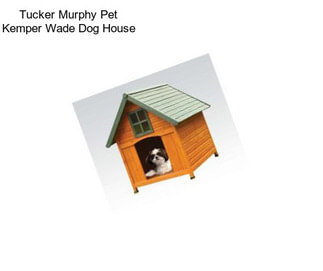 Tucker Murphy Pet Kemper Wade Dog House