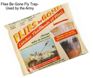 Flies Be Gone Fly Trap- Used by the Army
