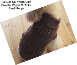 Pet Dog Cat Warm Coat Sweater Winter Cloth for Small Puppy