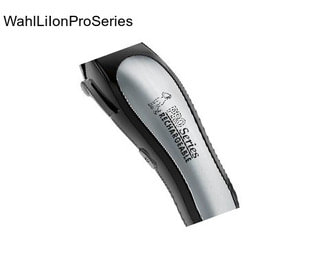 WahlLiIonProSeries