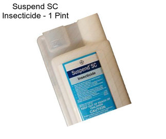 Suspend SC Insecticide - 1 Pint